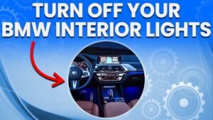 How to Turn off Bmw Interior Lights: Quick and Easy Guide